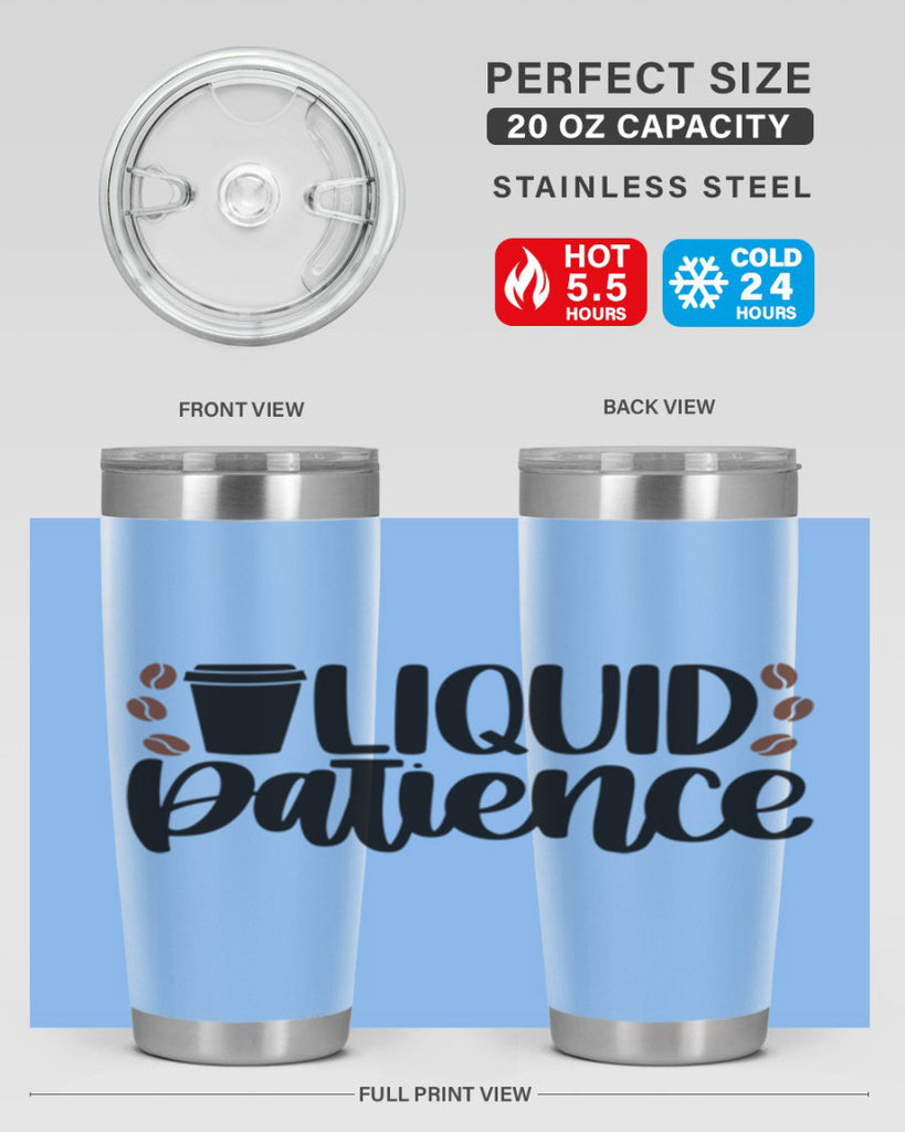 liquid patience 3#- drinking- Tumbler