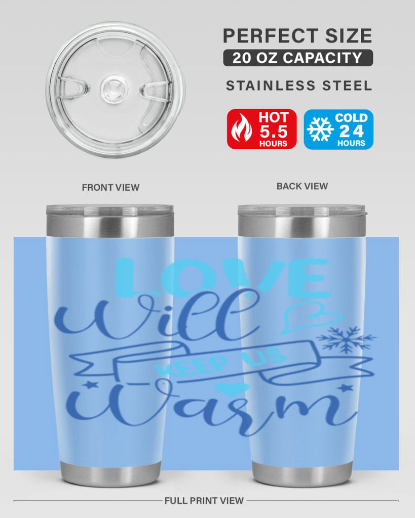 love will keep us warm 313#- winter- Tumbler