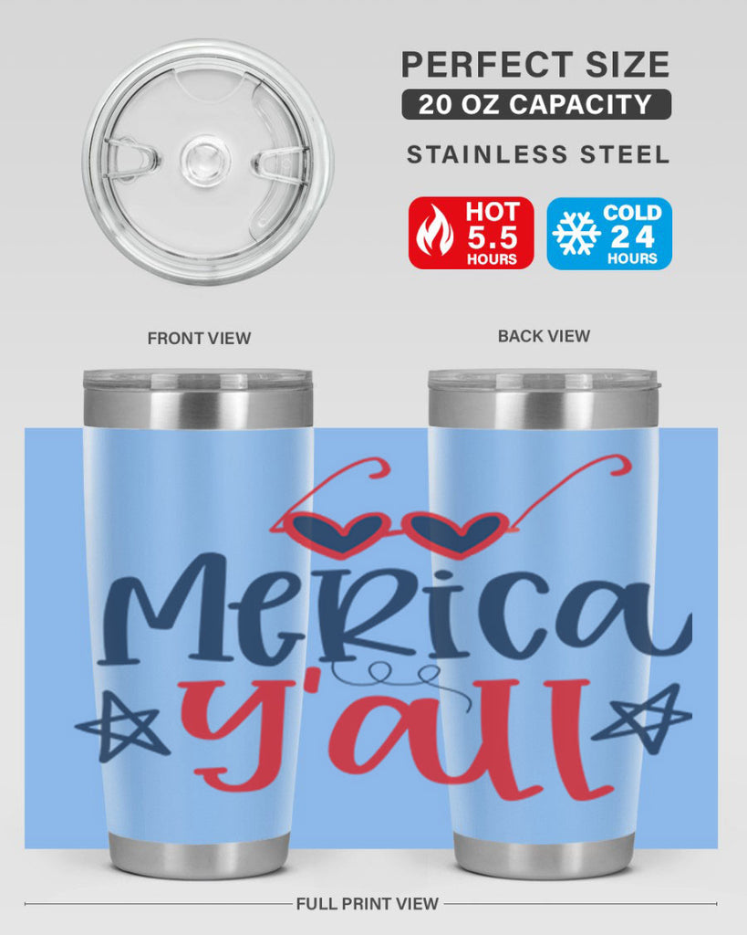 merica y all Style 82#- Fourt Of July- Tumbler
