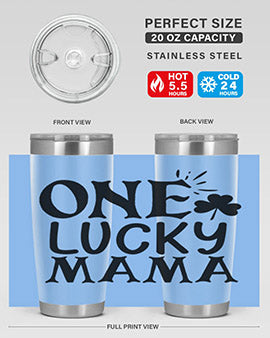 one lucky mama Style 34#- autism- Tumbler