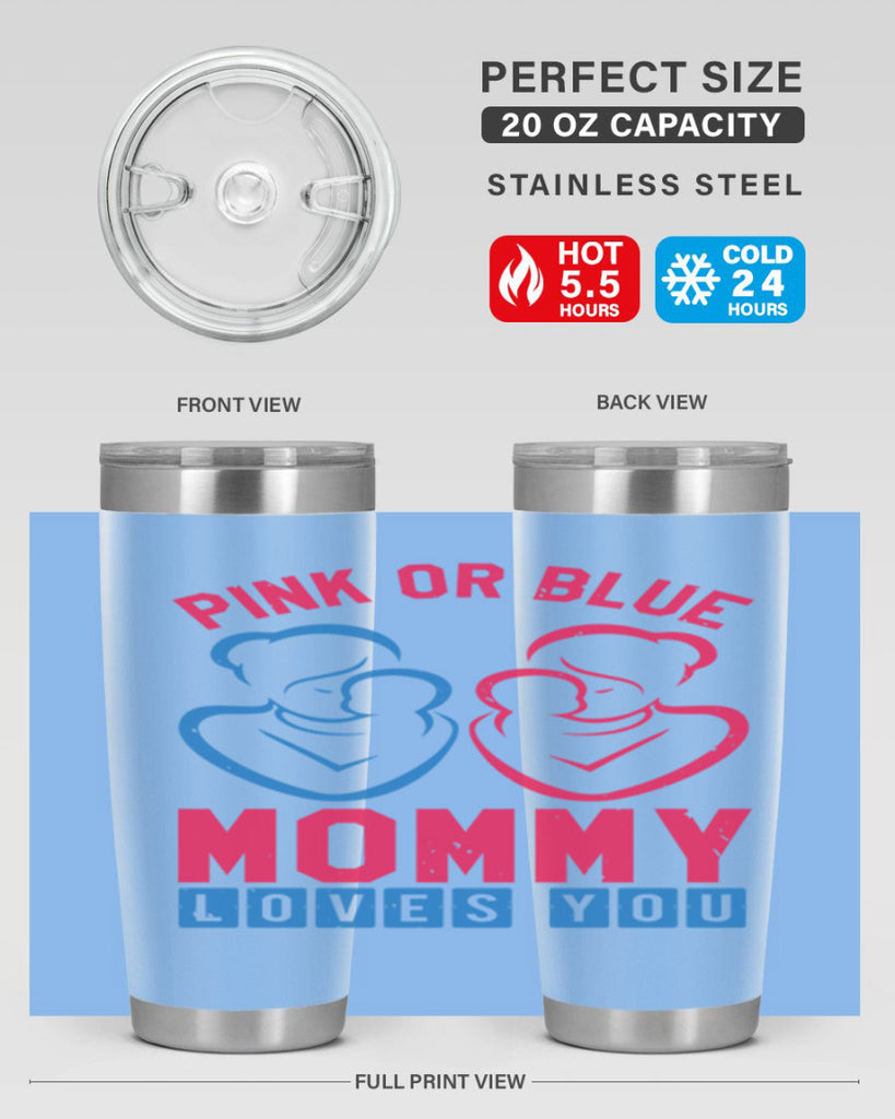 pink or blue Mommy Loves you Style 21#- baby shower- tumbler
