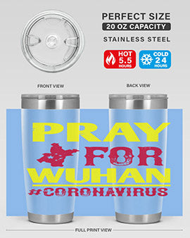 pray for wuhan coronavirus Style 27#- corona virus- Tumbler