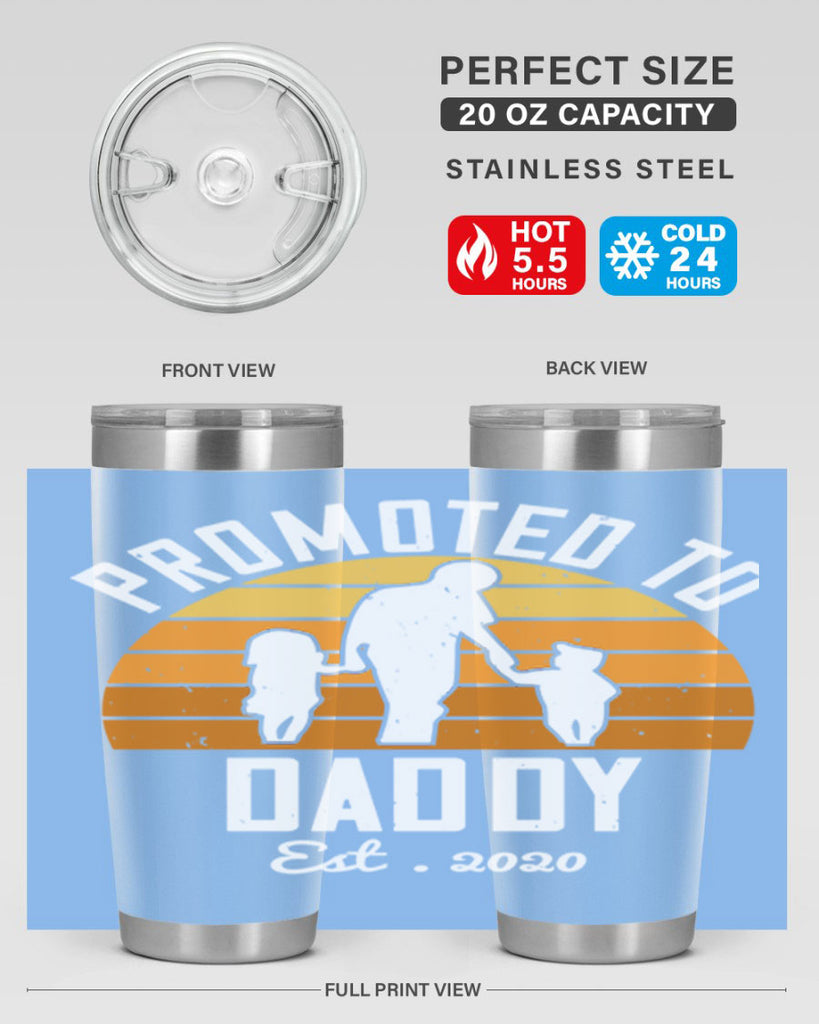 promoted to daddy est 187#- fathers day- Tumbler
