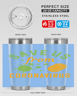 save us from coronavirus Style 24#- corona virus- Tumbler
