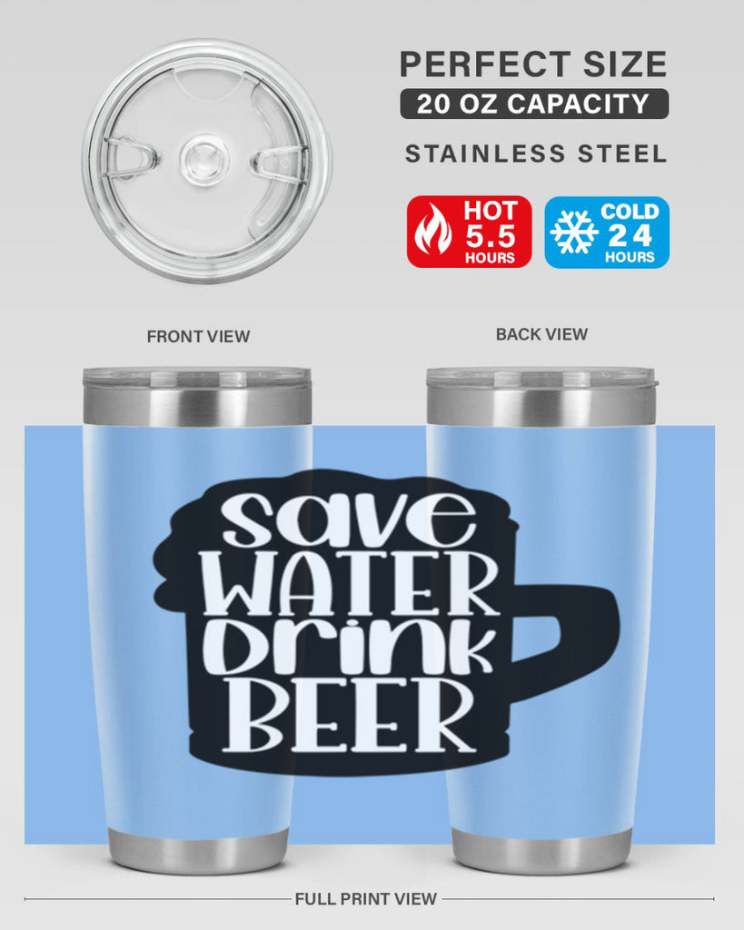 save water drink beer 23#- beer- Tumbler