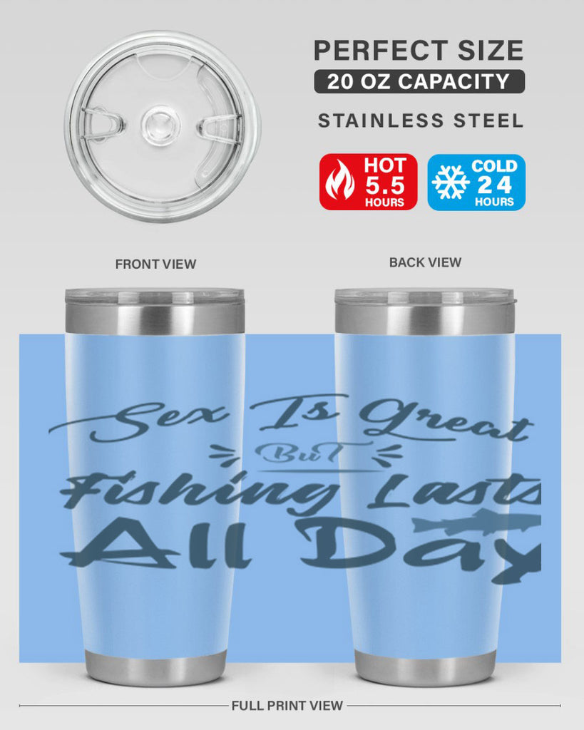 sex is great but 40#- fishing- Tumbler