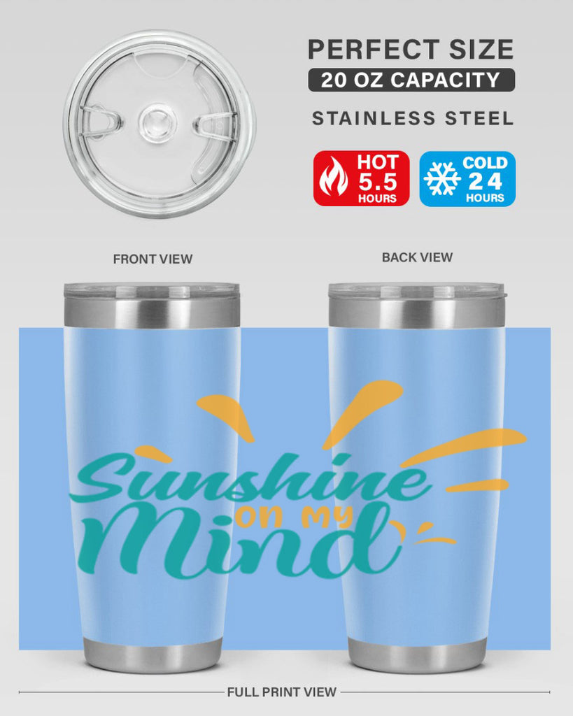 sunshine on my mind Style 74#- summer- Tumbler