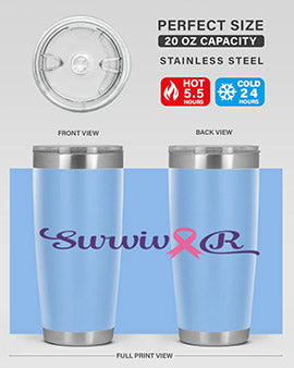 survivor Style 3#- breast cancer- Tumbler