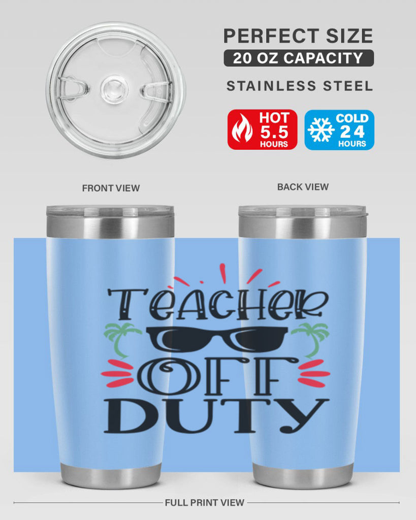 teacher off duty Style 142#- teacher- tumbler