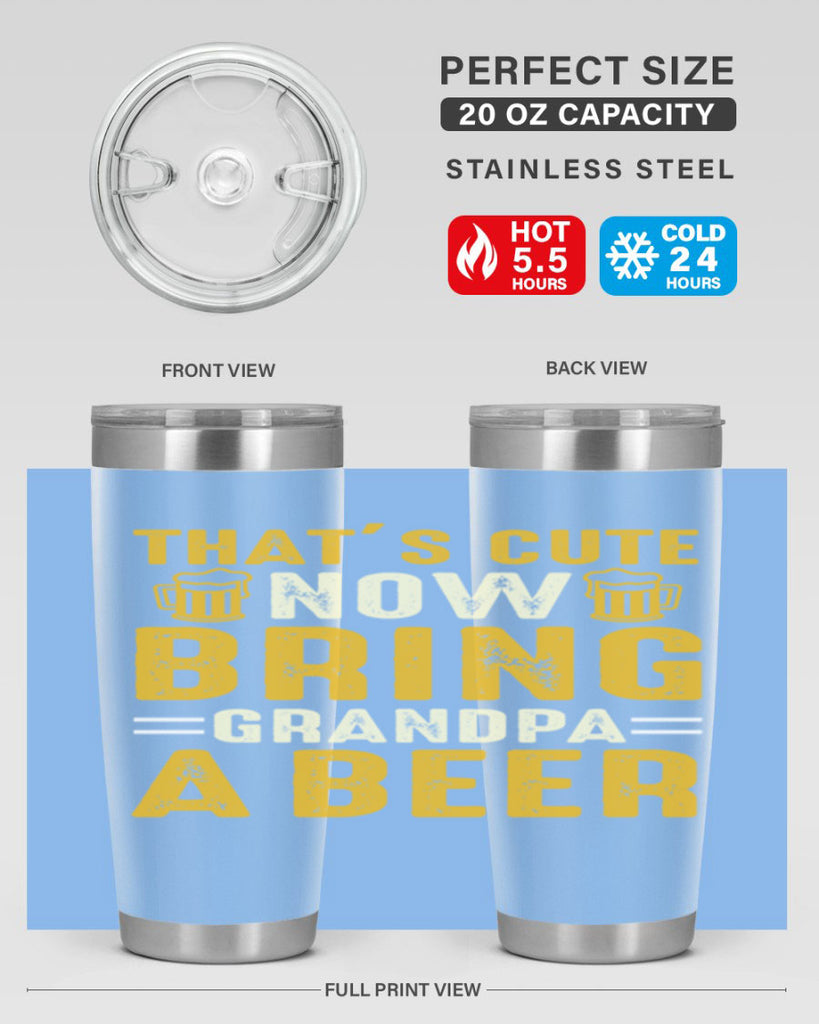 thats cute now bring 146#- beer- Tumbler