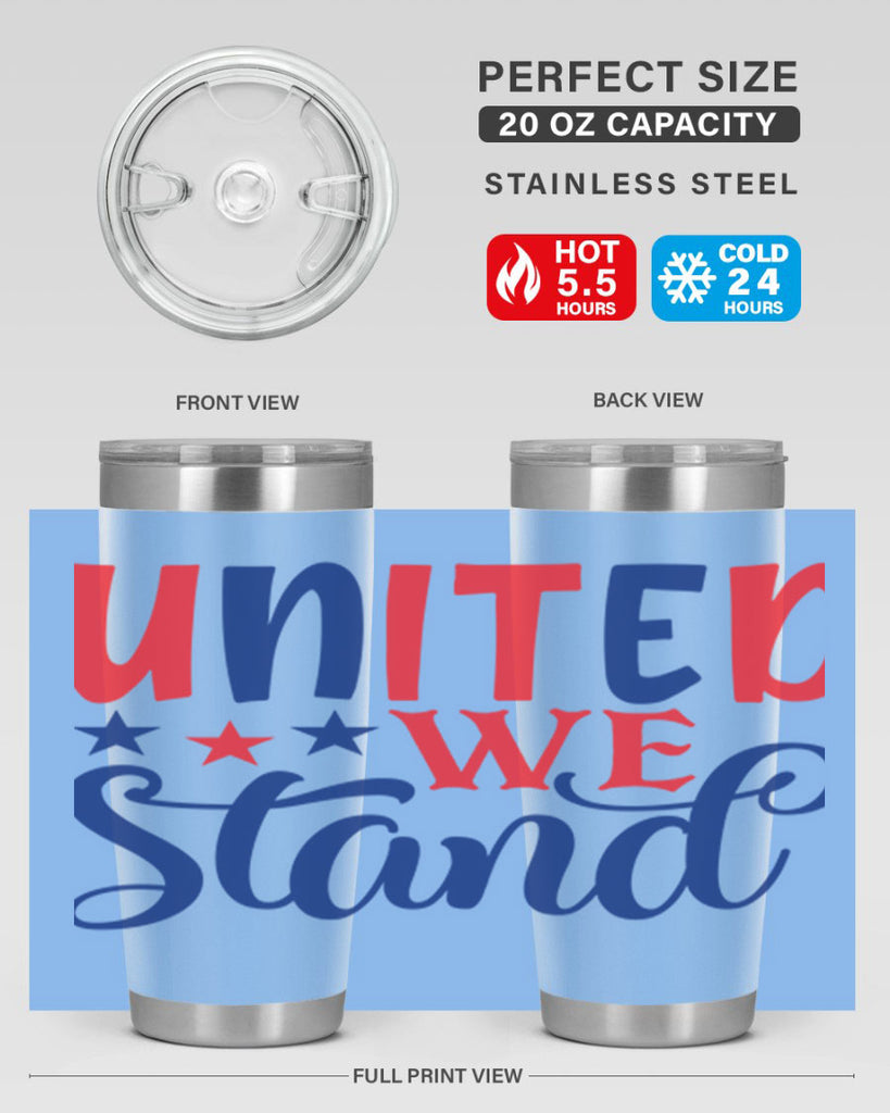 united we stand Style 75#- Fourt Of July- Tumbler