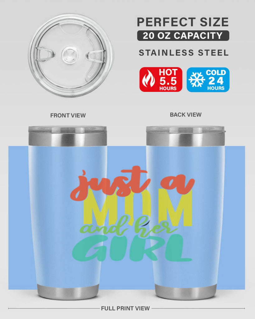 ust a mom and her girl 360#- mom- Tumbler