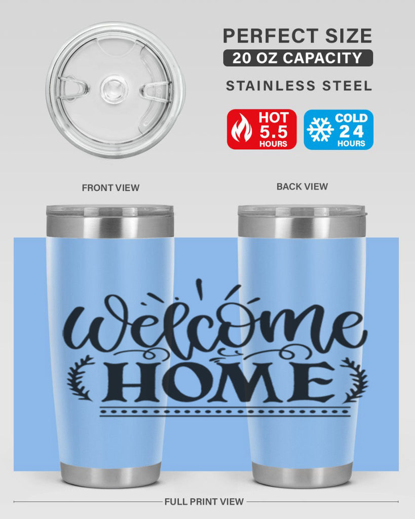 welcome home 12#- family- Tumbler