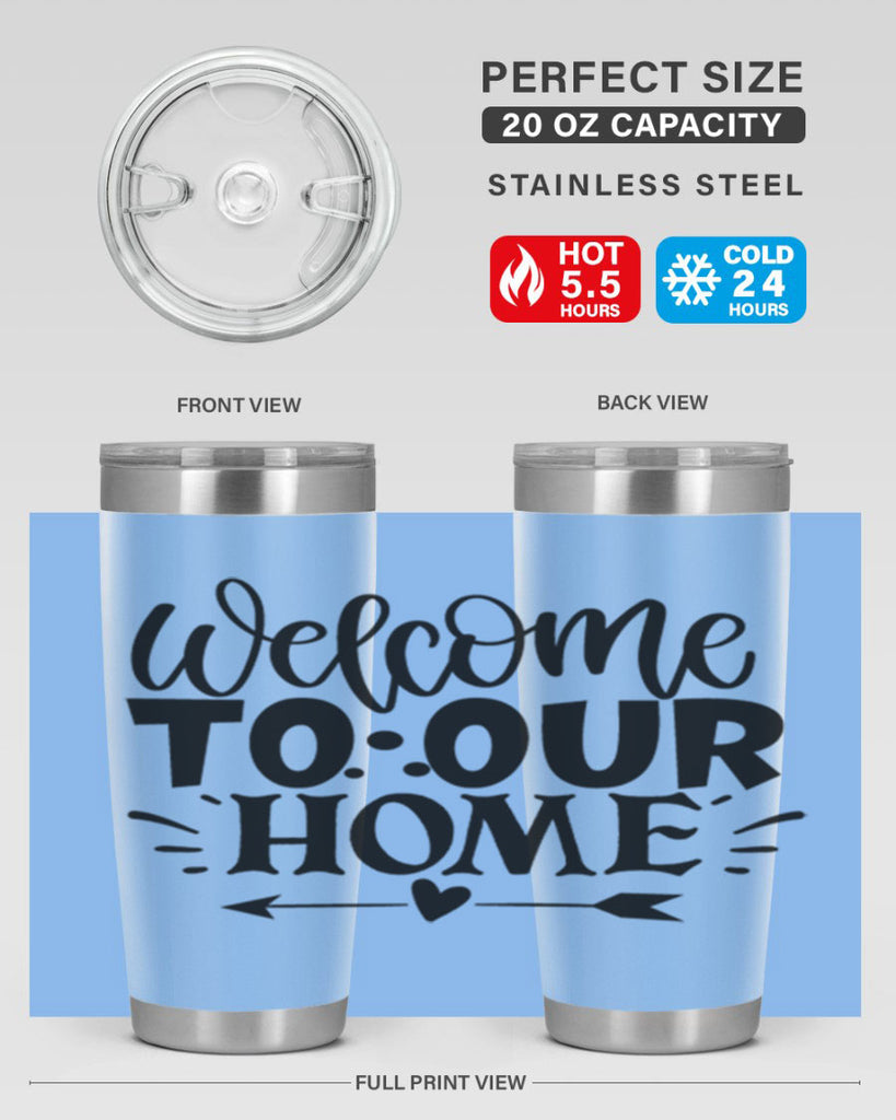 welcome to our home 11#- family- Tumbler