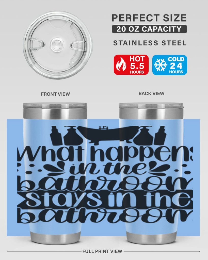 what happens in the bathroom 6#- bathroom- Tumbler