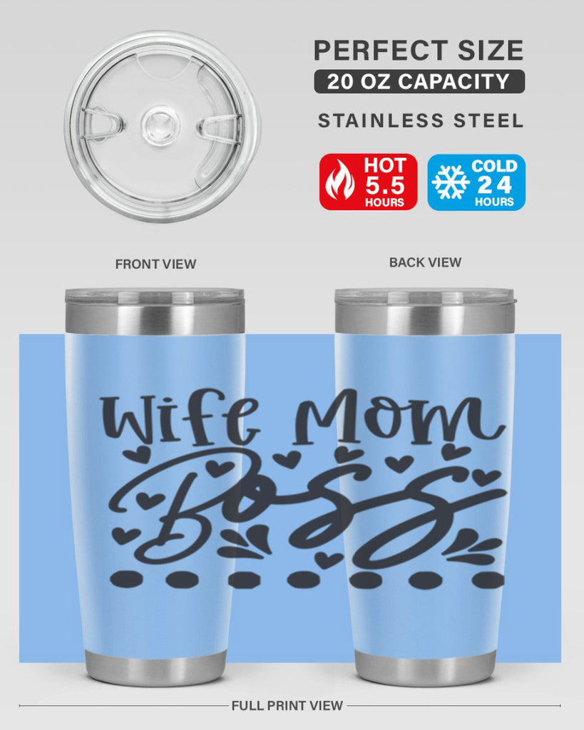 wife mom boss 358#- mom- Tumbler