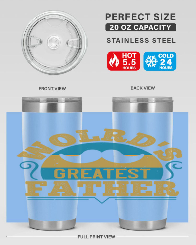wolrds greatest father 154#- fathers day- Tumbler