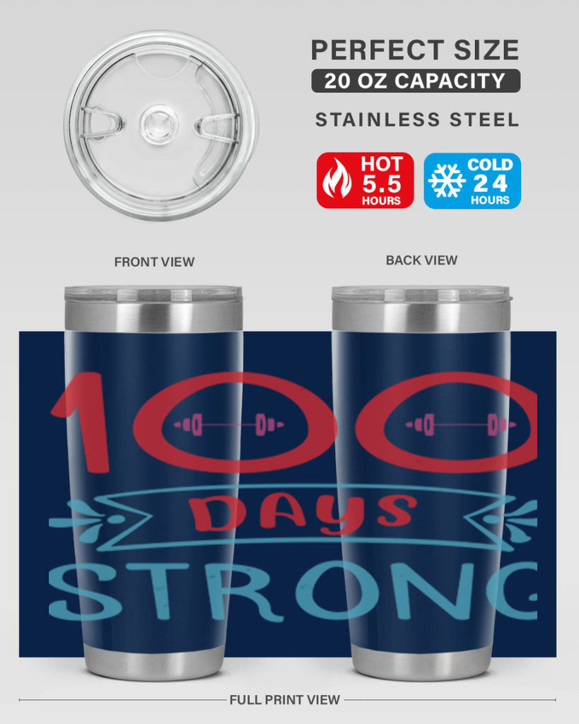8 days strong 48#- 100 days of school- Tumbler