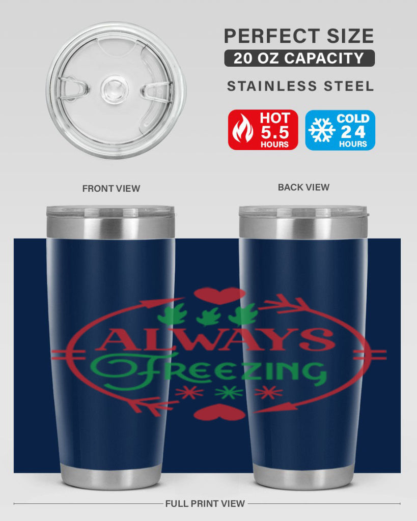 Always Freezing 8#- winter- Tumbler