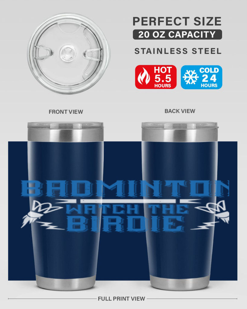 Badminton Watch the Birdie 1726#- badminton- Tumbler