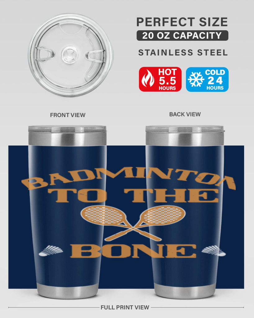 Badminton to the Bone 2344#- badminton- Tumbler