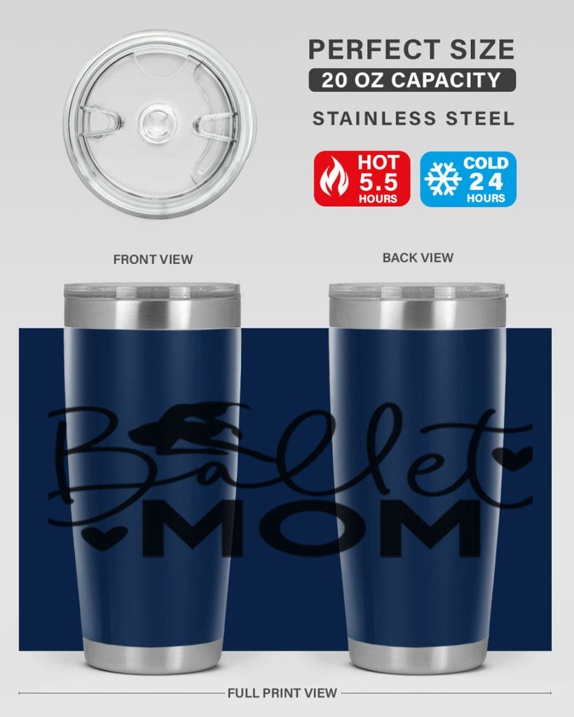 Ballet Mom 13#- ballet- Tumbler