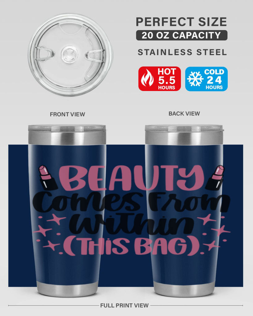 Beauty Comes From Within This Bag Style 138#- make up- Tumbler
