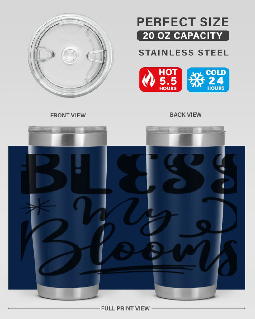 Bless My Blooms  63#- spring- Tumbler