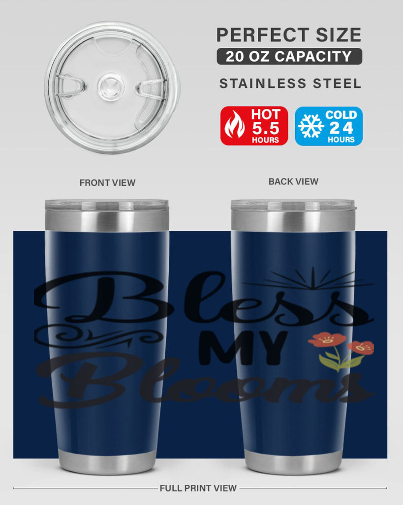 Bless My Blooms  66#- spring- Tumbler