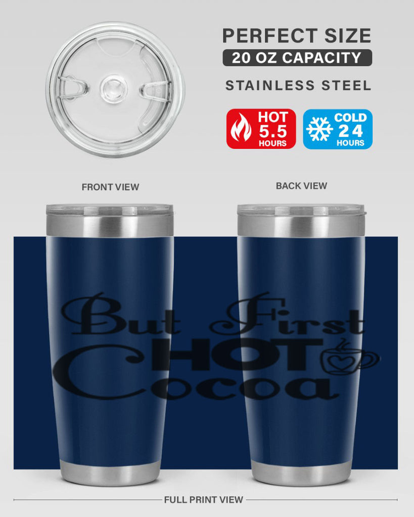 But First Hot Cocoa 31#- winter- Tumbler