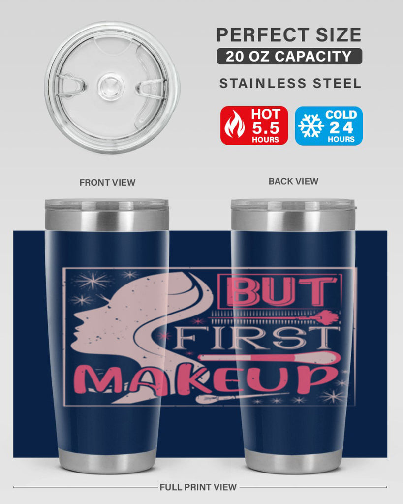 But first makeup Style 260#- make up- Tumbler