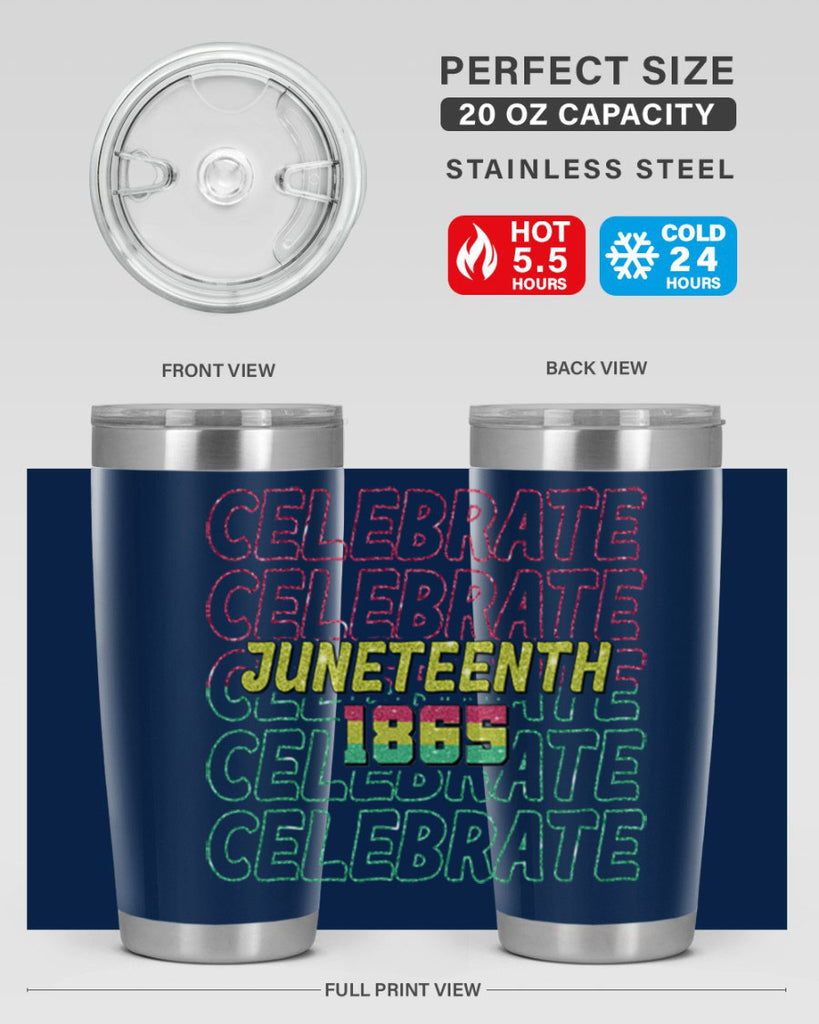 Celabrate Juneteenth Since 1865 Png 18#- Juneteenth- tumbler