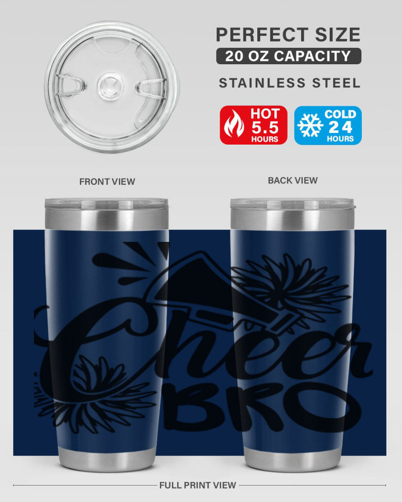 Cheer bro 1393#- cheer- Tumbler