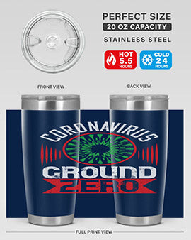 Corona Virus Ground Zero Style 5#- corona virus- Tumbler