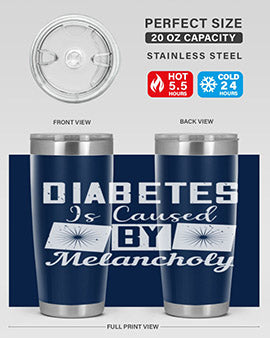 Diabetes is caused by melancholy Style 49#- diabetes- Tumbler