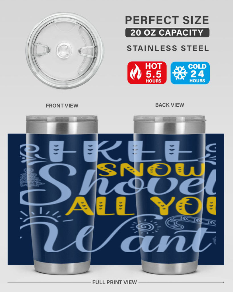 Free snow shovel all you want107#- winter- Tumbler