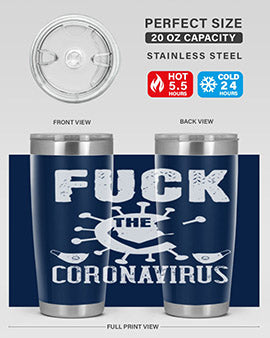 Fuck the CORONAVIRUS Style 39#- corona virus- Tumbler