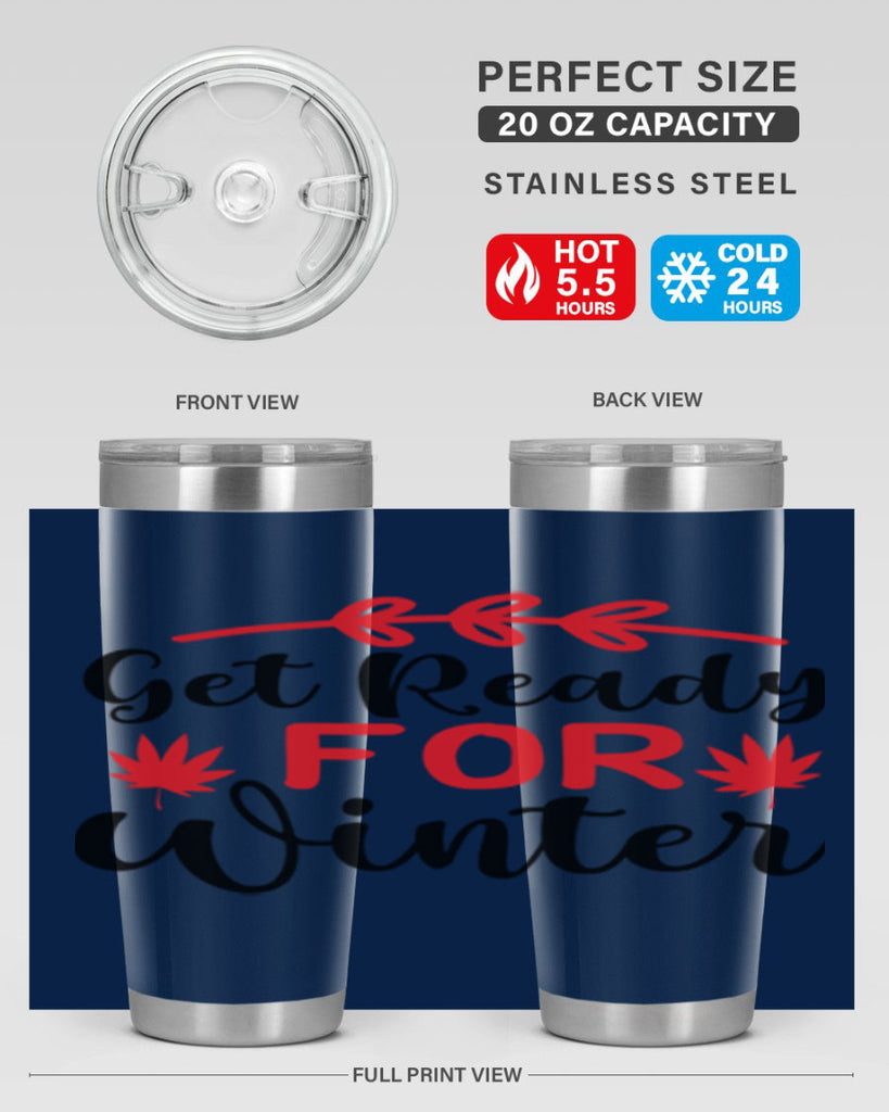 Get ready for winter 110#- winter- Tumbler