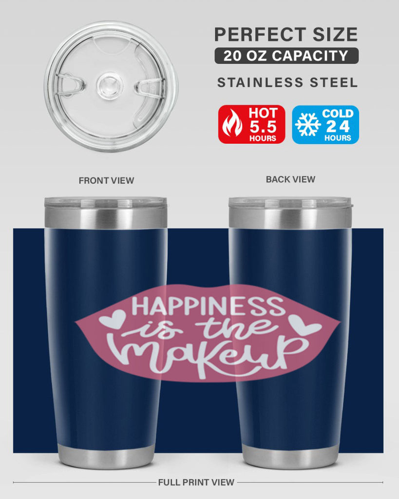 Happiness is the Makeup Style 92#- make up- Tumbler