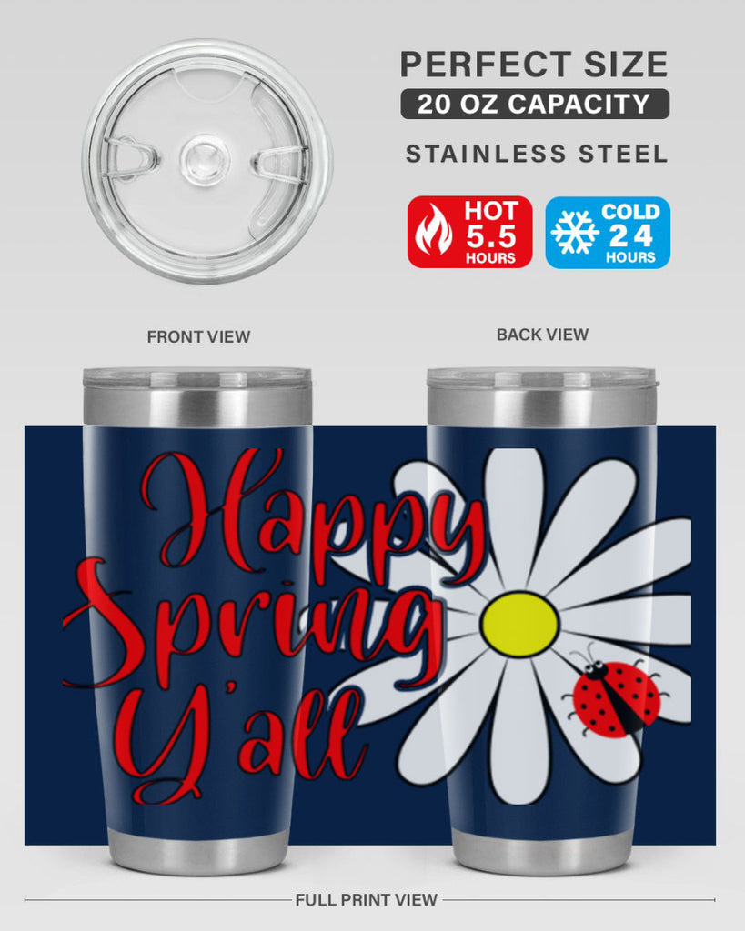 Happy Spring Y'all 161#- spring- Tumbler