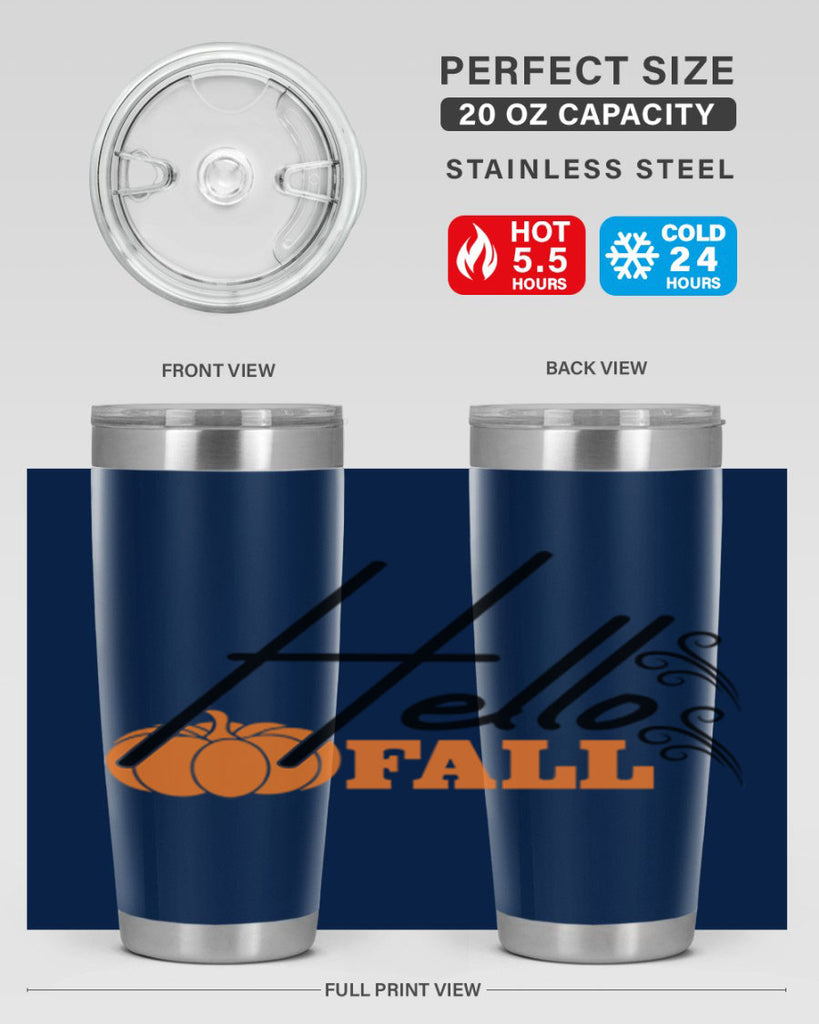Hello Fall 281#- fall- Tumbler