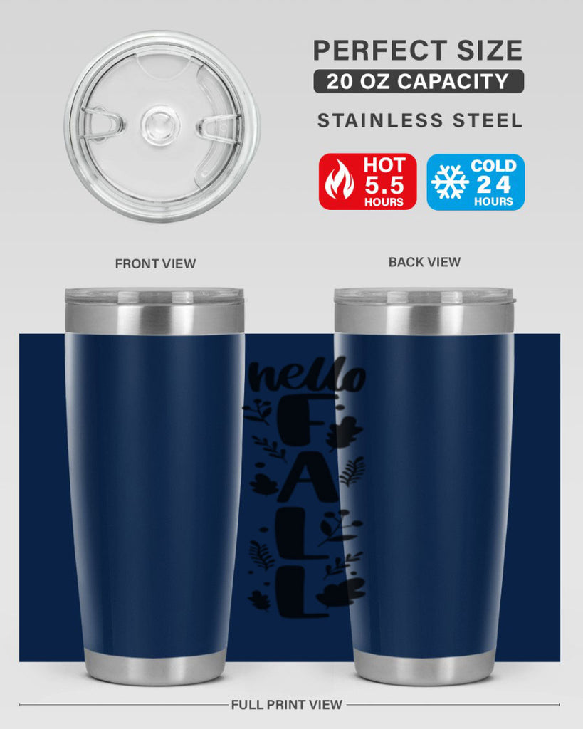 Hello Fall 495#- fall- Tumbler