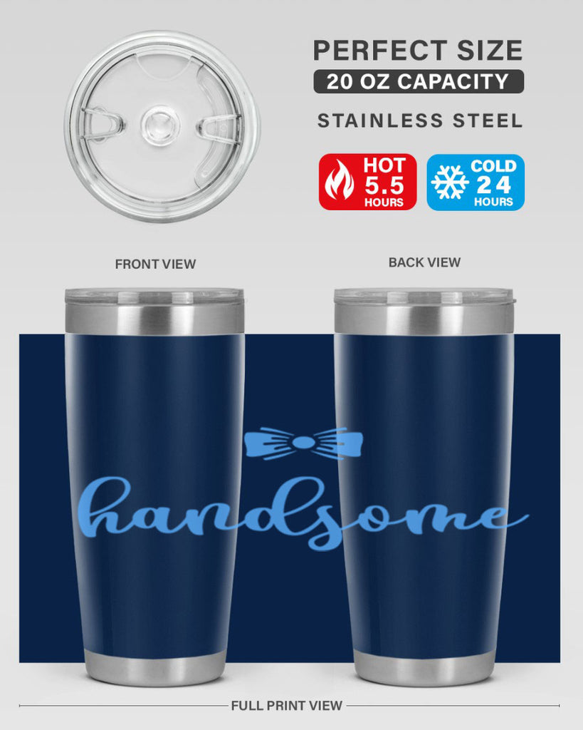 Hello There Handsome Style 92#- baby- tumbler