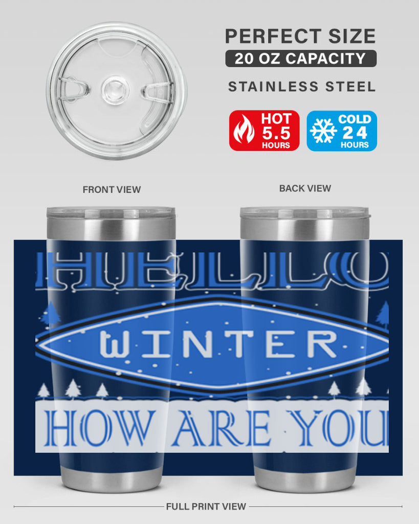 Hello Winter 165#- winter- Tumbler