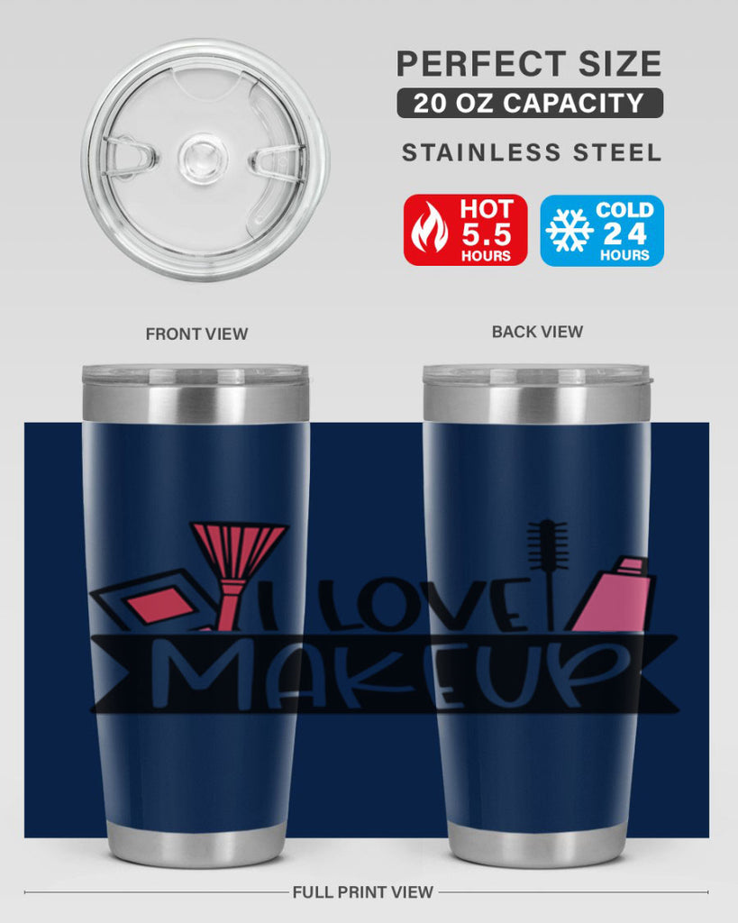I Love Makeup Style 81#- make up- Tumbler