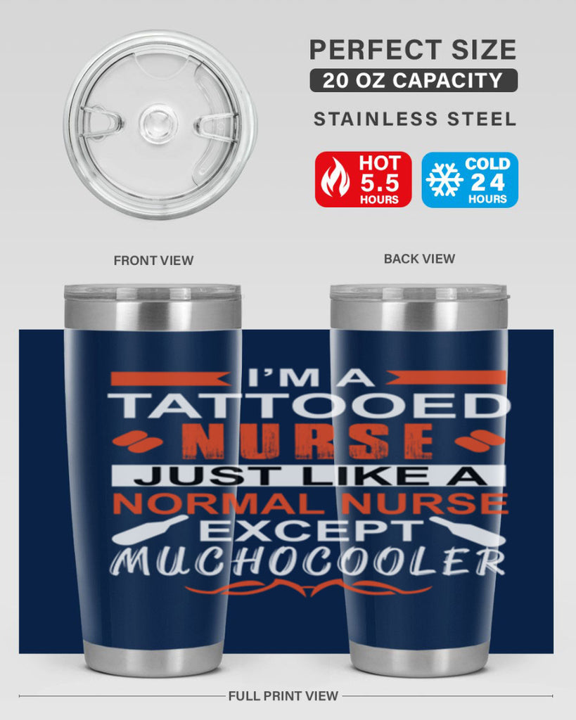 I am tattooed nurse Style 325#- nurse- tumbler