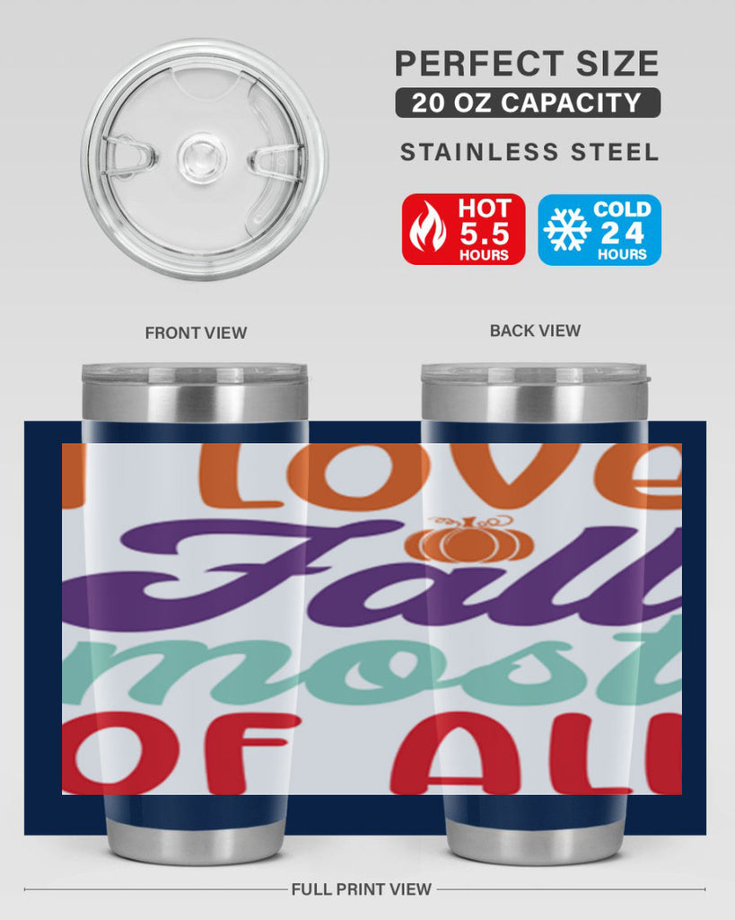ILoveFallMostof 347#- fall- Tumbler