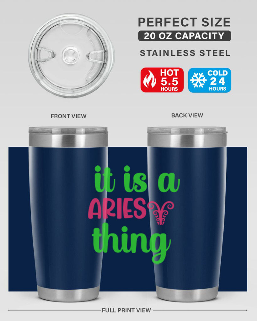 It is a aries thing 253#- zodiac- Tumbler