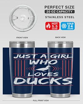 Just A Girl Who Loves Ducks Style 33#- duck- Tumbler