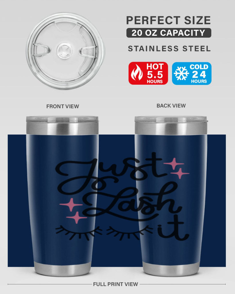 Just Lash It Style 76#- make up- Tumbler